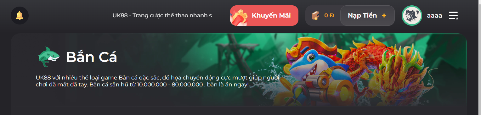khám phá chi tiết về bắn cá uk88 này bạn nhé!